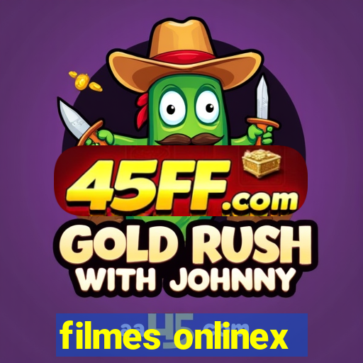 filmes onlinex